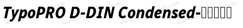 TypoPRO D-DIN Condensed字体转换